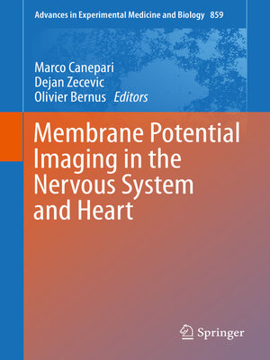 cover image of Membrane Potential Imaging in the Nervous System and Heart